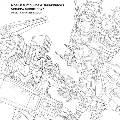 Mobile Suit Gundam Thunderbolt Original Soundtrack