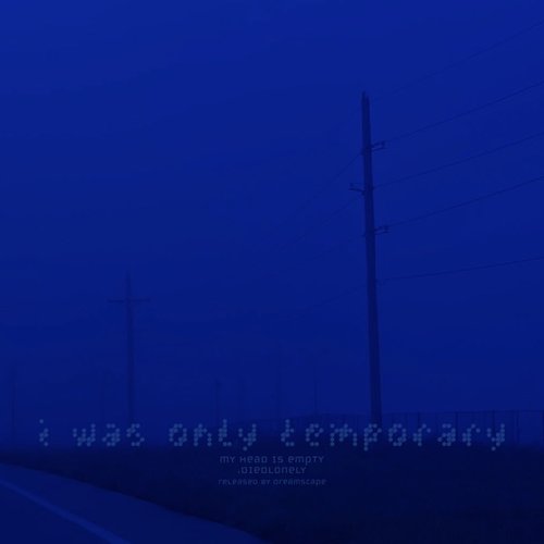 i was only temporary