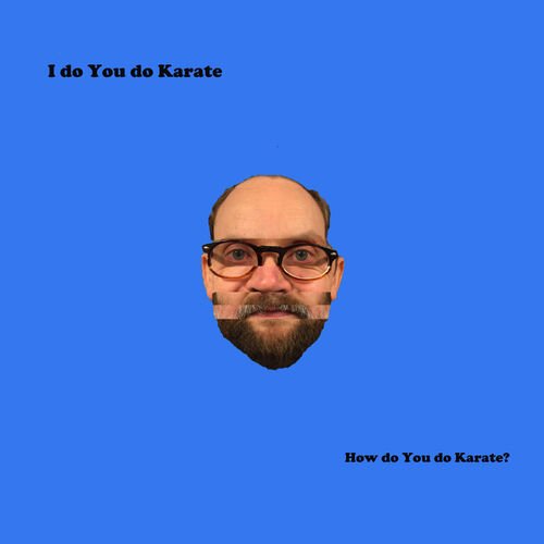 How do You do Karate