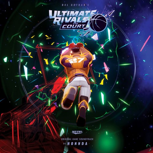 Ultimate Rivals: The Court (Original Game Soundtrack) - EP