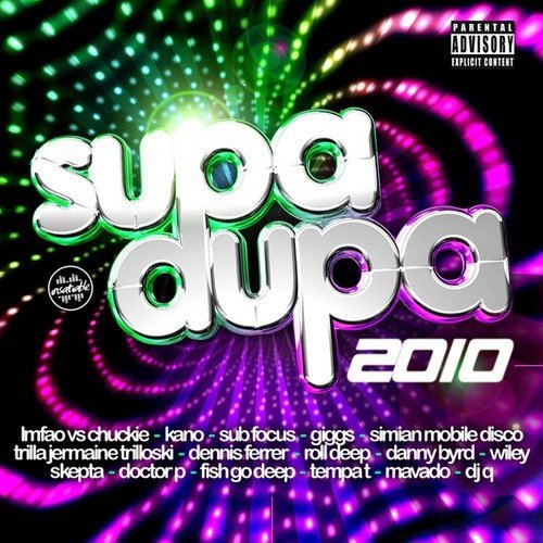 Supa Dupa 2010