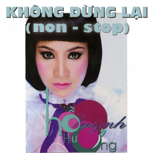 Không Dừng Lại (Non Stop)