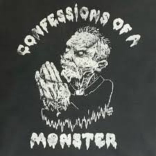 Confessions of a Monster