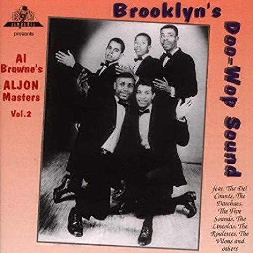 Brooklyn's Doo-Wop Sound - Al Browne's Aljon Masters, Vol. 2