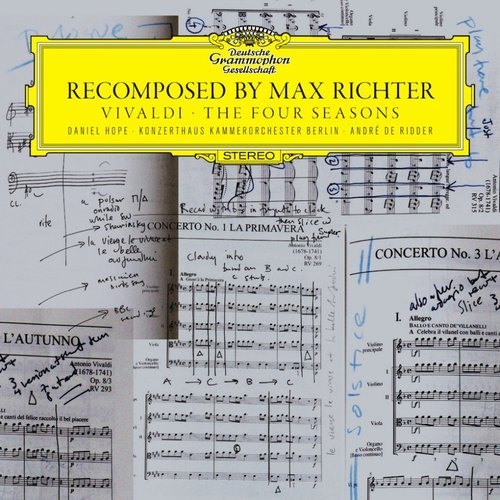 Recomposed by Max Richter: Vivaldi - The Four Seasons