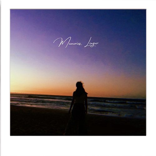 Memories, Linger - Single