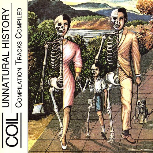 Unnatural History (Compilation Tracks Compiled)