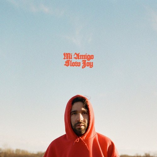 Mi Amigo Slow Joy - EP