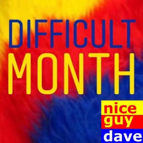 Difficult Month - Single