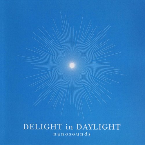 DELIGHT in DAYLIGHT