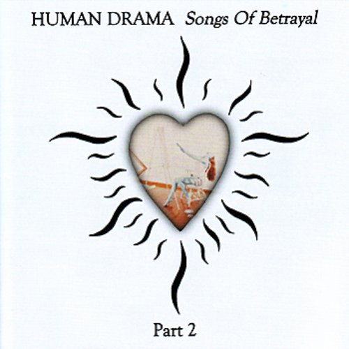Songs Of Betrayal Part 2