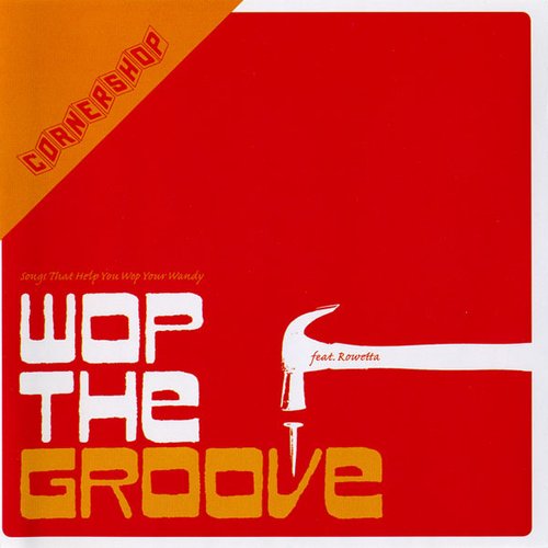 Wop The Groove