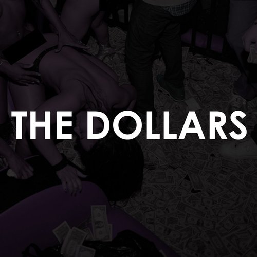 The Dollars