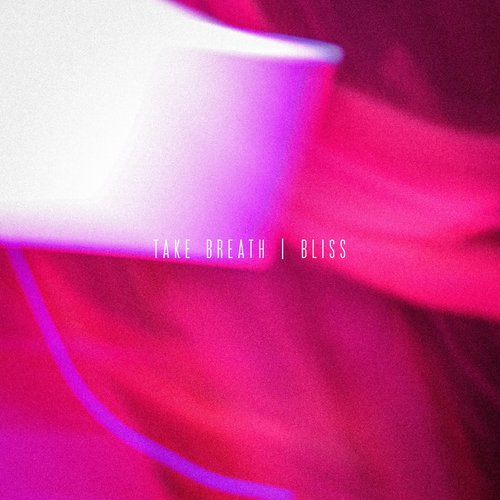 Bliss - Single
