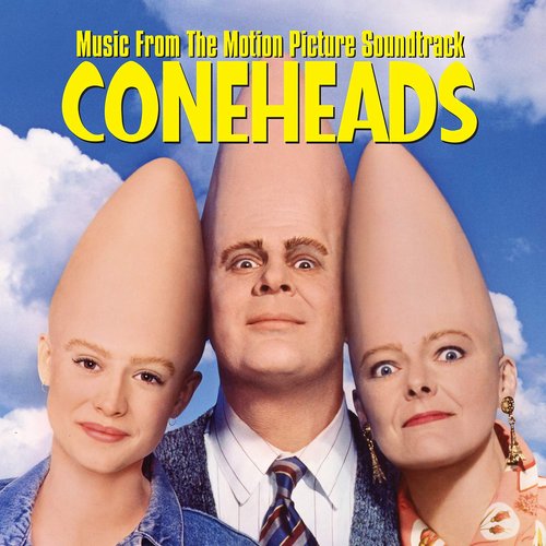 Coneheads (Music From The Motion Picture Soundtrack)