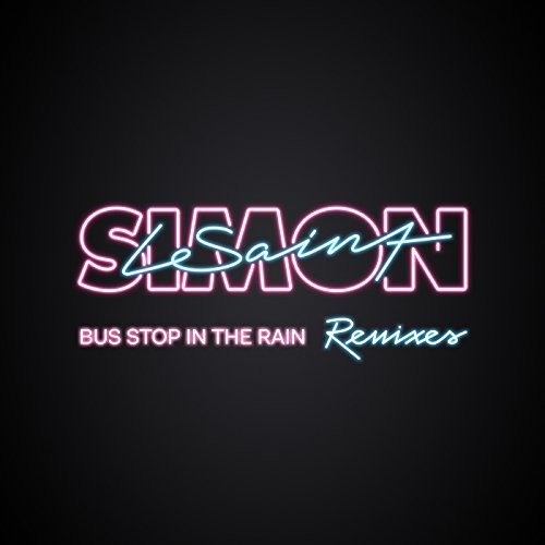 Bus Stop In The Rain (Remixes)