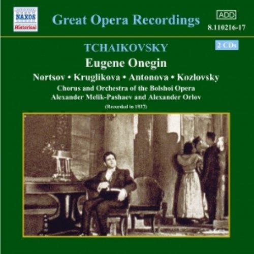 TCHAIKOVSKY: Eugene Onegin (Bolshoi Opera)