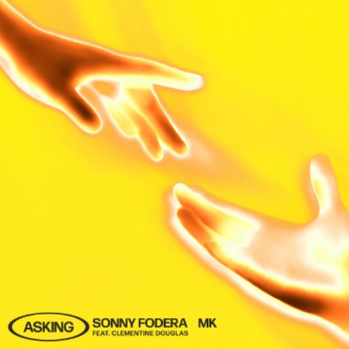 Asking (feat. Clementine Douglas) [Remixes]