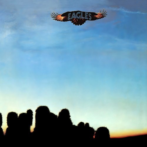 Eagles [ORIGINAL RECORDING REMASTERED]