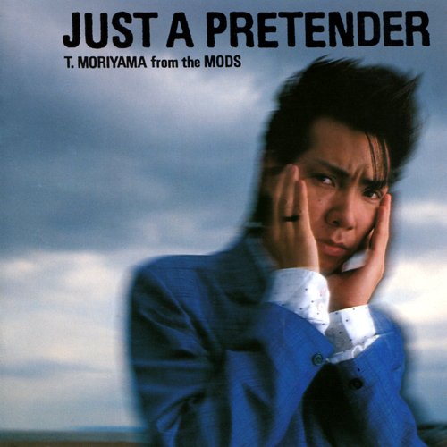 JUST A PRETENDER