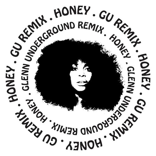 Honey (GU Remix)