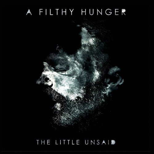 A Filthy Hunger