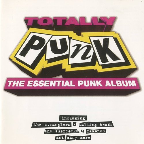 Totally Punk - The Essential Punk Album