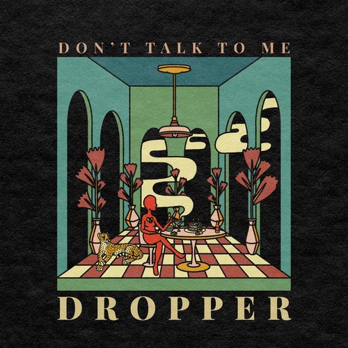 Don’t Talk to Me