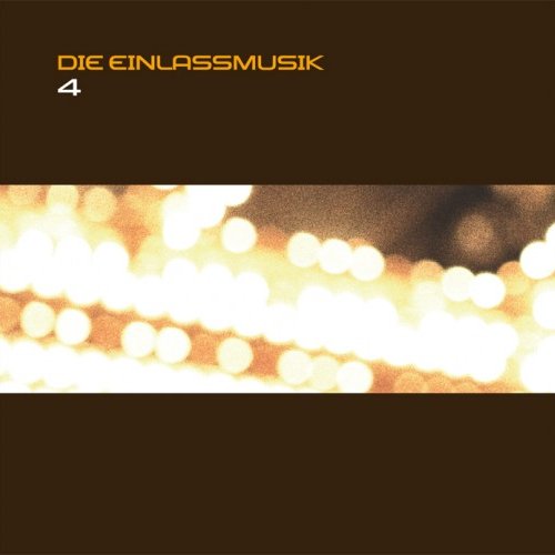 Die Einlassmusik 4