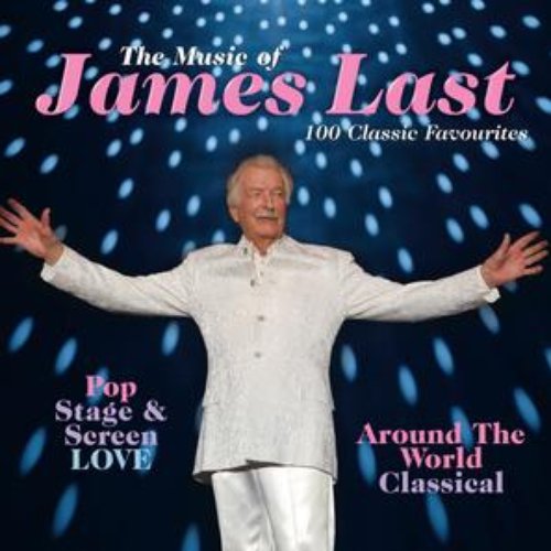 The Music of James Last: 100 Classic Favourites