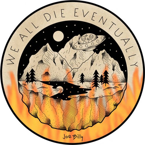 We All Die Eventually