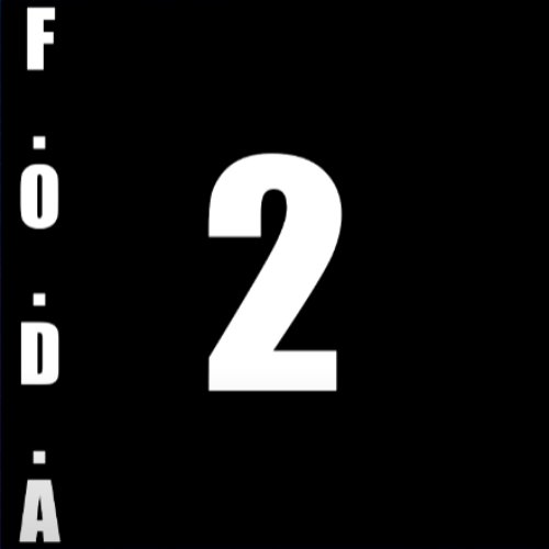 F.O.D.A 2