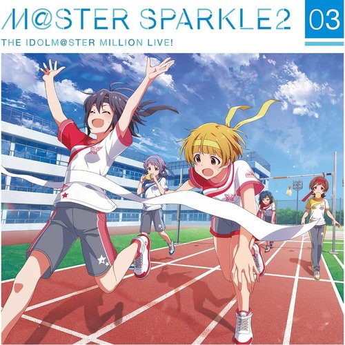 THE IDOLM@STER MILLION LIVE! M@STER SPARKLE2 03