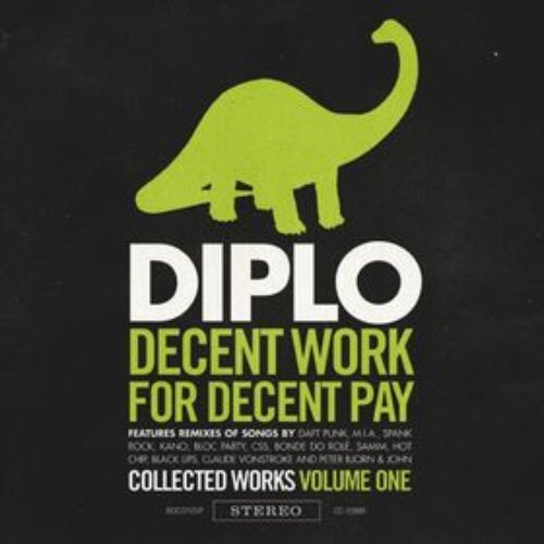 Decent Work For Decent Pay, Collected Works Volume One