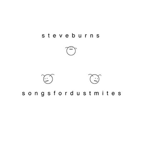 Songs For Dustmites