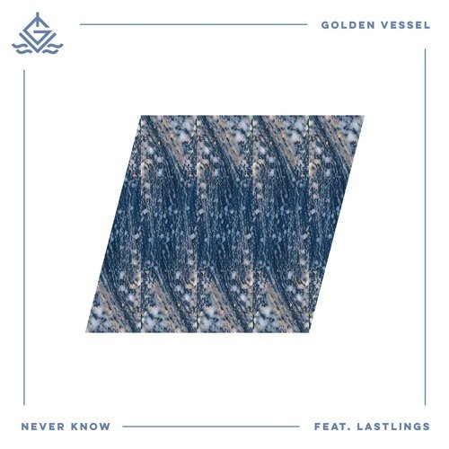 Never Know (feat. Lastlings)