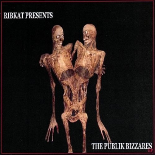 The Publik Bizzares
