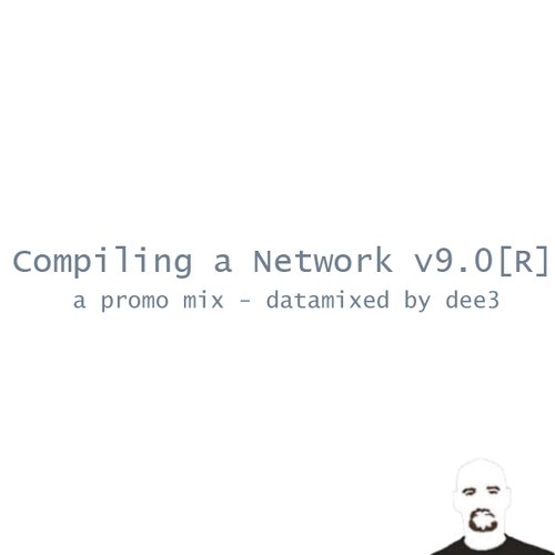 Compiling a Network v9.0 [RE-COMPILED]