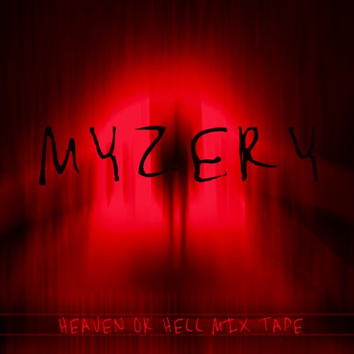 Heaven or Hell Mixtape
