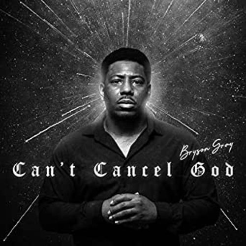 Cant Cancel God