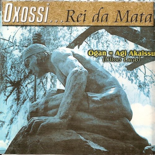 Oxossi... Rei da Mata