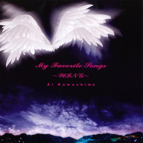 My favorite songs ～WING～