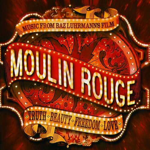 Moulin Rouge (Soundtrack from the Motion Picture)