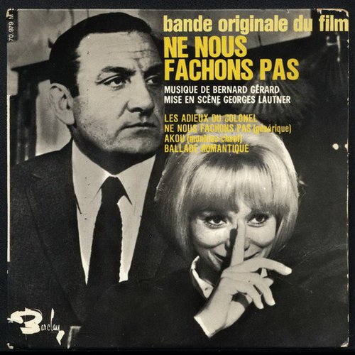 Ne Nous Fâchons Pas
