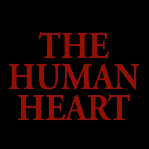 The Human Heart