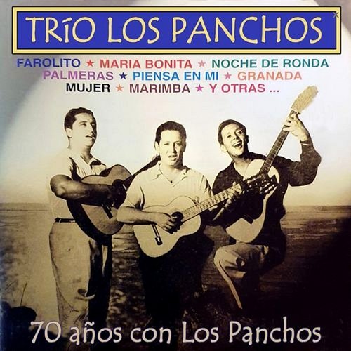 70 años con Los Panchos