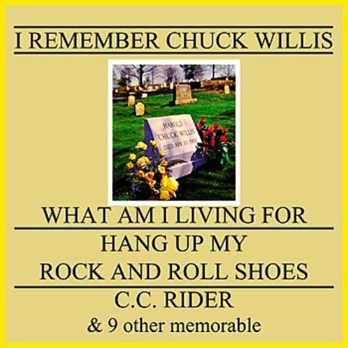 I Remember Chuck Willis