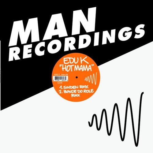 Hot Mama (Remixes) - EP
