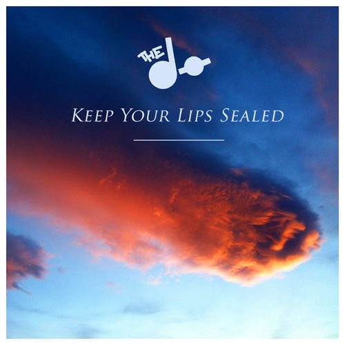 Keep Your Lips Sealed - Single