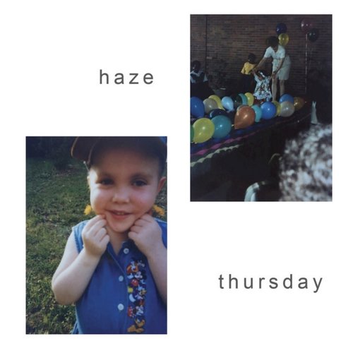 Haze/Thursday - Single